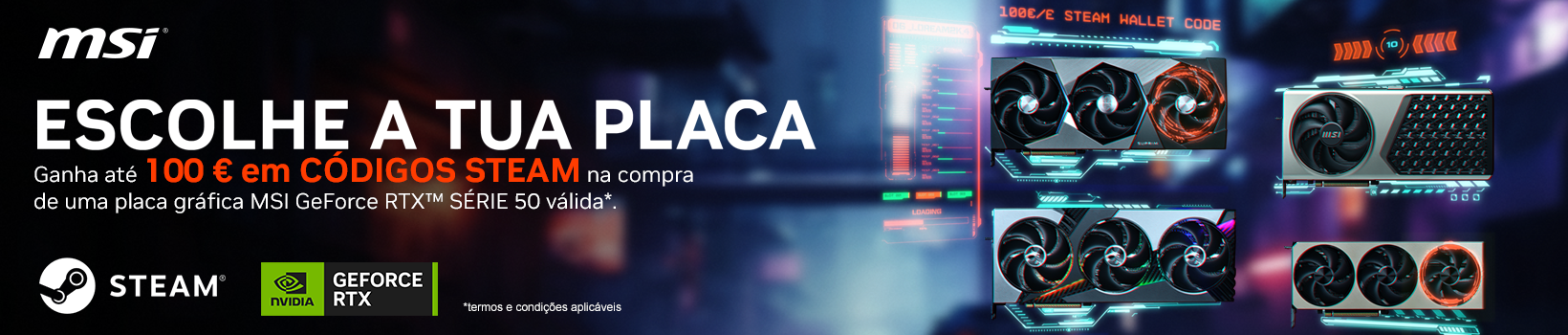 Ganha até 100€ na Steam na compra de uma placa gráfica MSI RTX Série 50