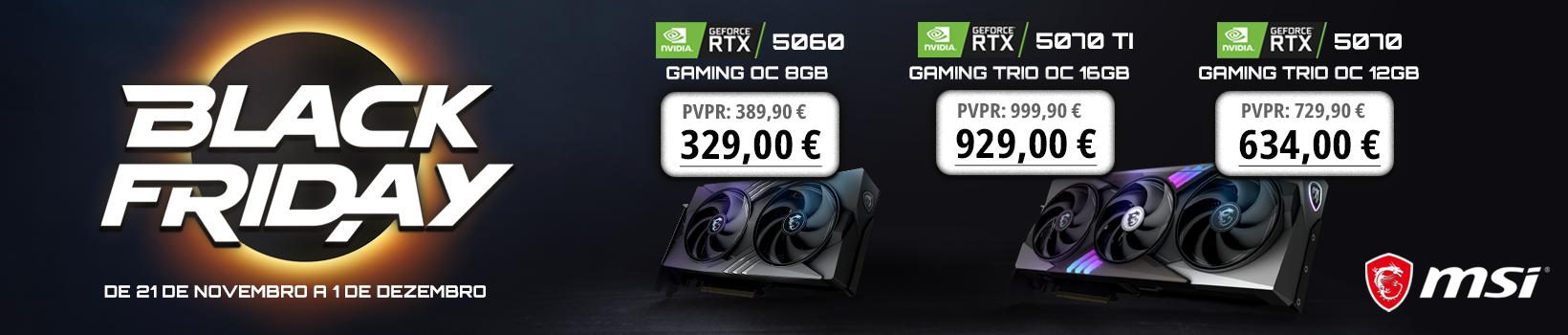 Picture of Black Friday - Campanha MSI VGA