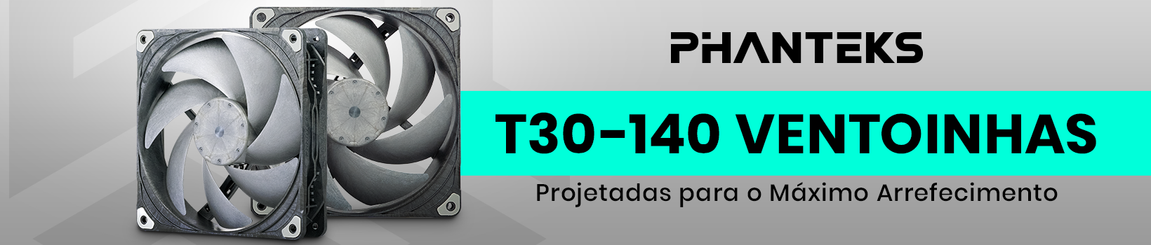 Picture of Conhece as Ventoinhas Phanteks T30-140 mm