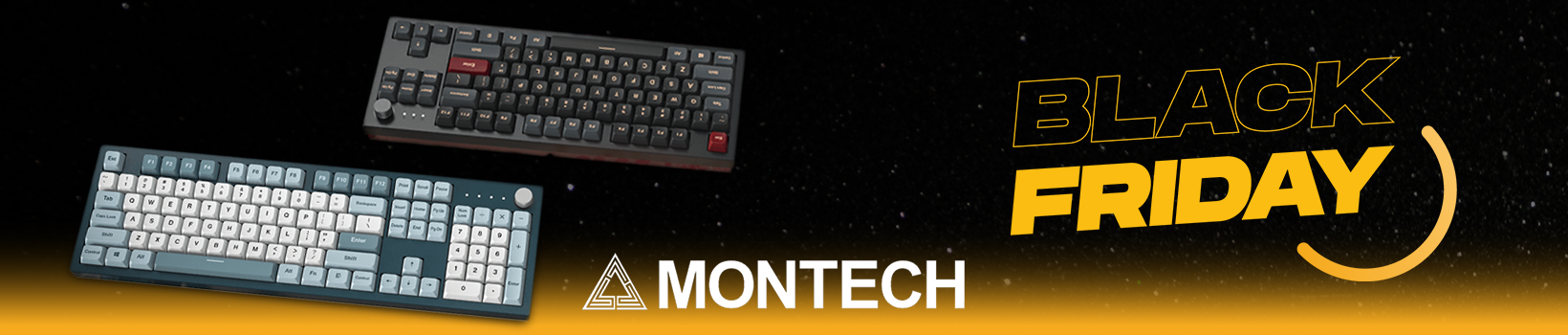 Black Friday - Montech Teclados