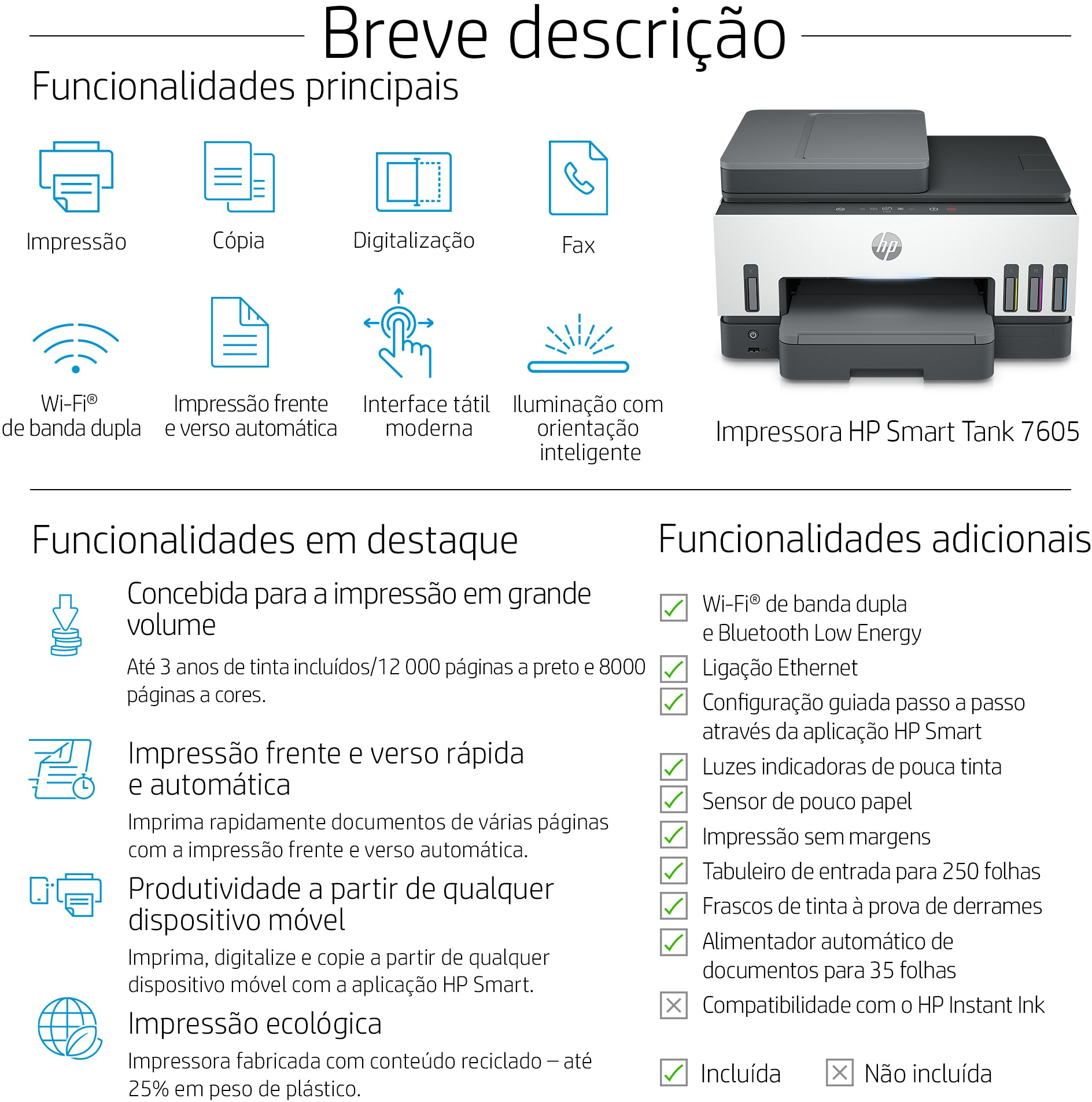 HP - Impressora Multifunções a Jato de Tinta HP Smart Tank 7605 All-in-One WiFi